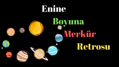 Enine Boyuna Merkür Retrosu